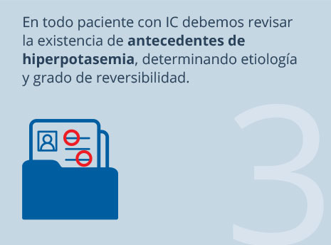 Debemos revisar la existencia de antecedentes de hiperpotasemia